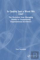 Is Quality Just A Word We Use?