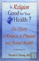 Is Religion Good For Your Health?