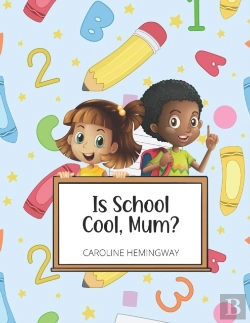 Bertrand.pt - Is School Cool, Mum?