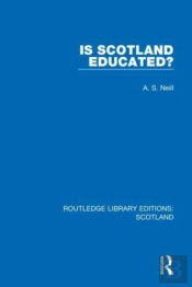 Is Scotland Educated?