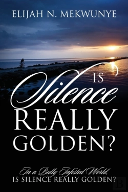 Bertrand.pt - Is Silence Really Golden? In A Bully Infested World, Is Silence Really Golden?