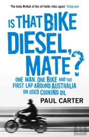Is That Bike Diesel, Mate?