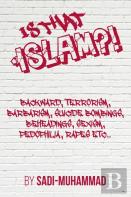 Is That Islam?!