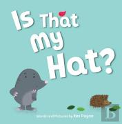 Is That My Hat?