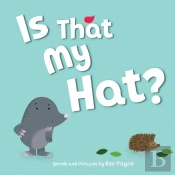Is That My Hat?