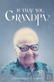 Is That You, Grandpa?