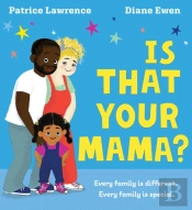 Is That Your Mama? (Pb)