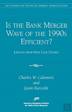 Bertrand.pt - Is The Bank Merger Wave Of The 1990s Efficient?