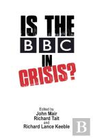 Is The Bbc In Crisis?