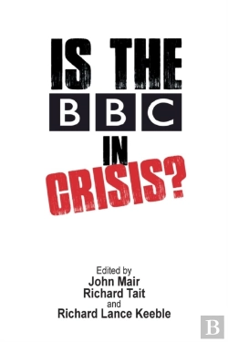 Bertrand.pt - Is The Bbc In Crisis?