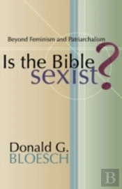 Is The Bible Sexist?
