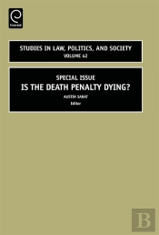 Is The Death Penalty Dying?