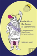 Is The Moon The Center Of The Universe?
