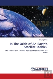 Is The Orbit Of An Earth'S Satellite Stable?