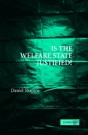 Is The Welfare State Justified?