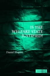 Is The Welfare State Justified?