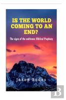 Is The World Coming To An End?