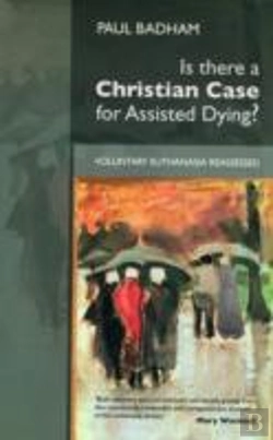 Bertrand.pt - Is There A Christian Case For Assisted Dying?