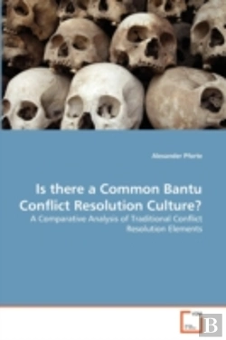 Bertrand.pt - Is There A Common Bantu Conflict Resolution Culture?