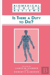Is There A Duty To Die?