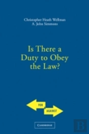 Is There A Duty To Obey The Law?