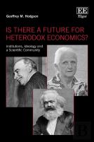 Is There A Future For Heterodox Economics?