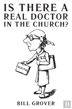 Bertrand.pt - Is There A Real Doctor In The Church?