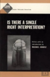 Is There A Single Right Interpretation?