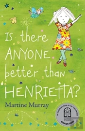 Is There Anyone Better Than Henrietta?