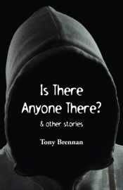 Is There Anyone There?