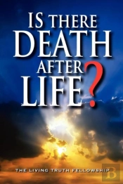 Is There Death After Life? 6th Edition