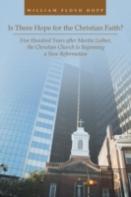 Is There Hope For The Christian Faith?
