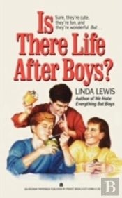 Is There Life After Boys?