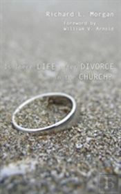 Is There Life After Divorce In The Church?