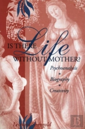 Is There Life Without Mother?