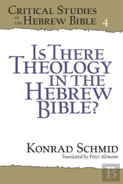Is There Theology In The Hebrew Bible?
