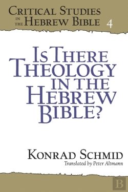 Bertrand.pt - Is There Theology In The Hebrew Bible?
