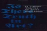 Is There Truth In Art?