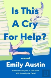 Is This A Cry For Help?