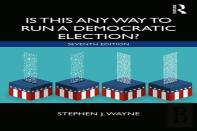 Is This Any Way To Run A Democratic Election?