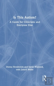 Is This Autism?