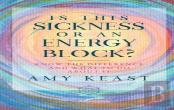 Is This Sickness Or An Energy Block?
