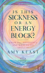 Is This Sickness Or An Energy Block?
