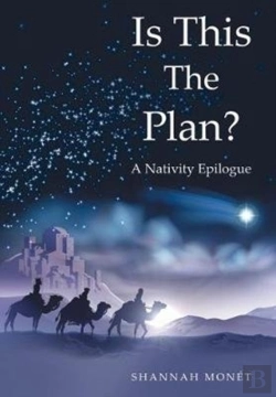 Bertrand.pt - Is This The Plan?: A Nativity Epilogue