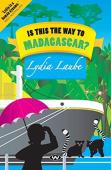 Is This The Way To Madagascar?
