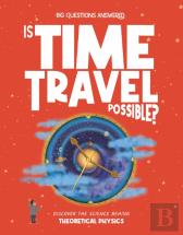 Is Time Travel Possible?