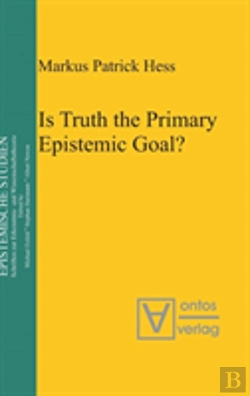 Bertrand.pt - Is Truth The Primary Epistemic Goal?