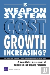 Is Weapon System Cost Growth Increasing?