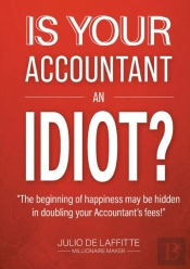 Is Your Accountant An Idiot?