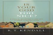 Is Your God Too Nice?